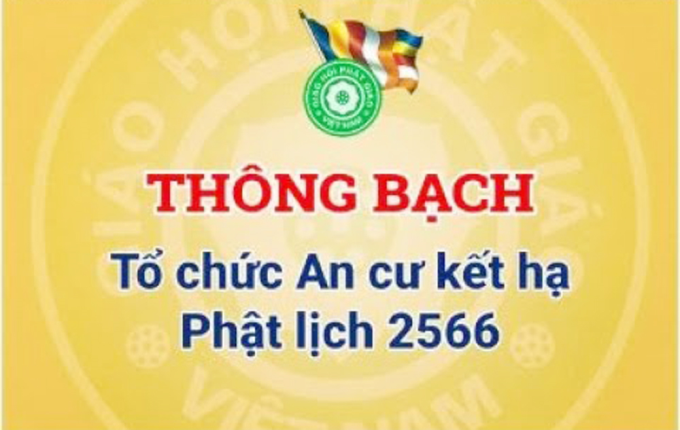 Thông bạch: Tổ chức an cư kết hạ – Phật lịch 2566